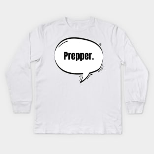 Prepper Text-Based Speech Bubble Kids Long Sleeve T-Shirt